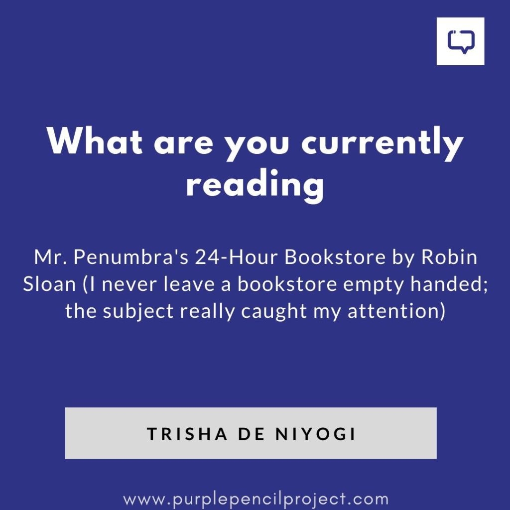 Trisha : Current Reads