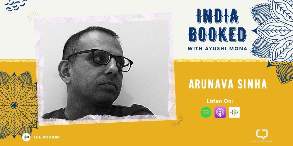 arunava sinha podcast