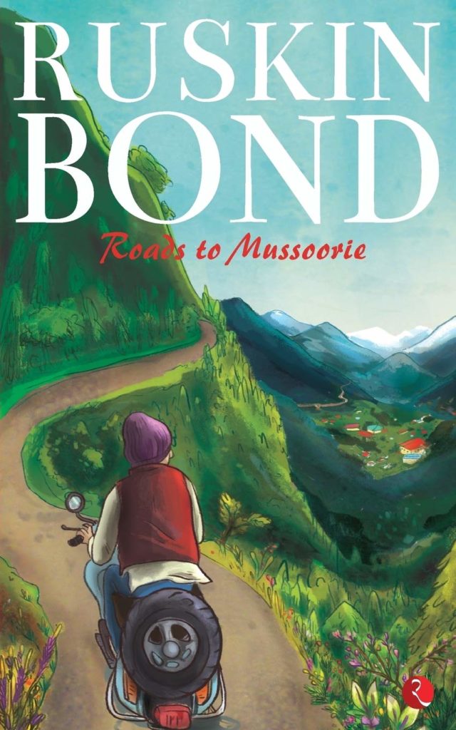 Ruskin Bond’s books are set in Uttarakhand