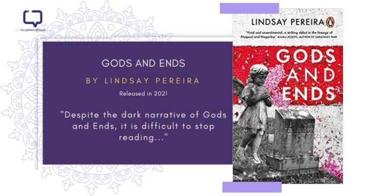 feature image for the book review of gods and ends by lindsay pereira