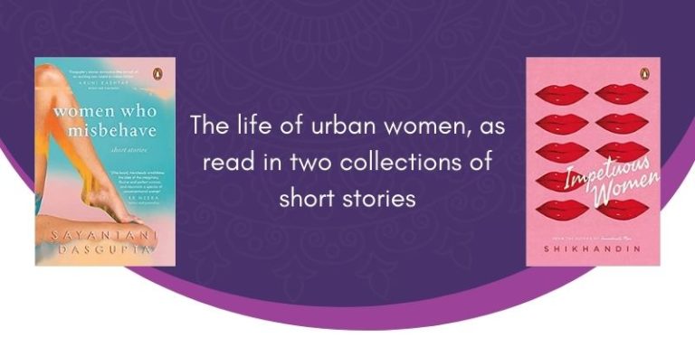 a feature image with two book covers and text in between which reads as "The life of urban women as read in two short story collections"