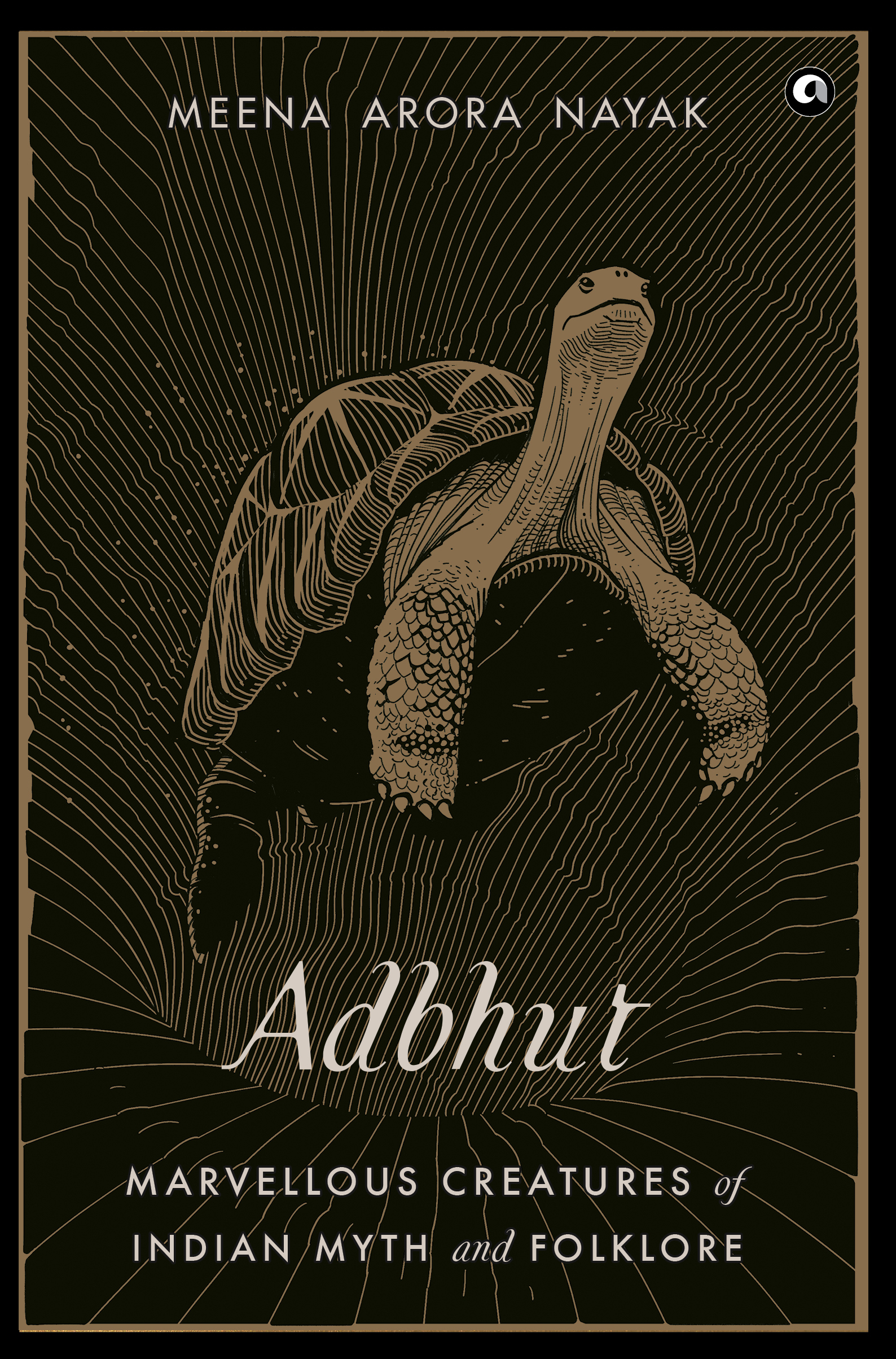 Adbhut: Marvellous Creatures of Indian Myth and Folklore