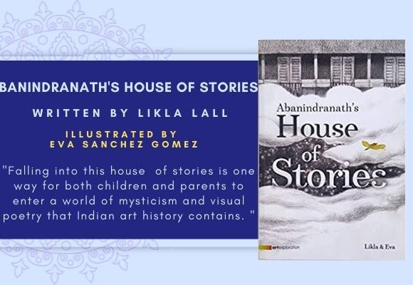 cover of the art book abanindranatha's house of stories with details about the book written in white text on a blue background