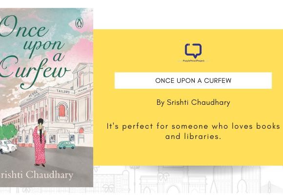 featured image for Once Upon A Curfew by Srishti Chaudhary. This is a perfect book for people in love with books and libraries.