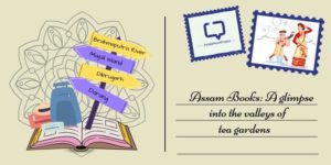 featured image for the list of books on and about assam, the state that gives us a unique blend of tea and silk
