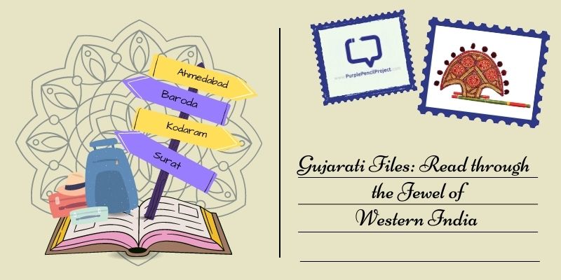 featured image for gujarati files, a list of books for a peek into the jewel of western india