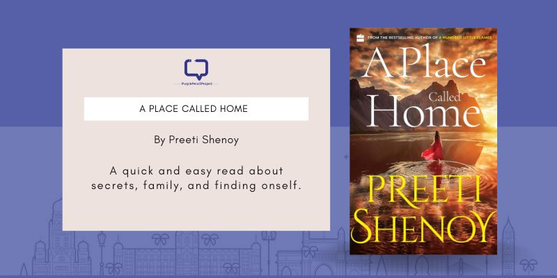 featured image for A Place Called Home by Preeti Shenoy