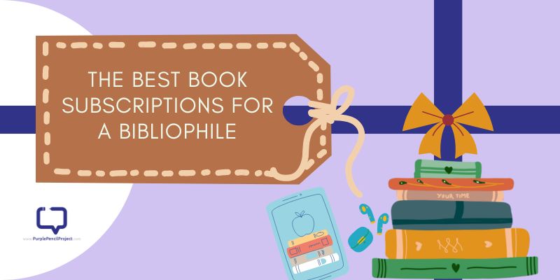 book subscriptions for a bibliophile