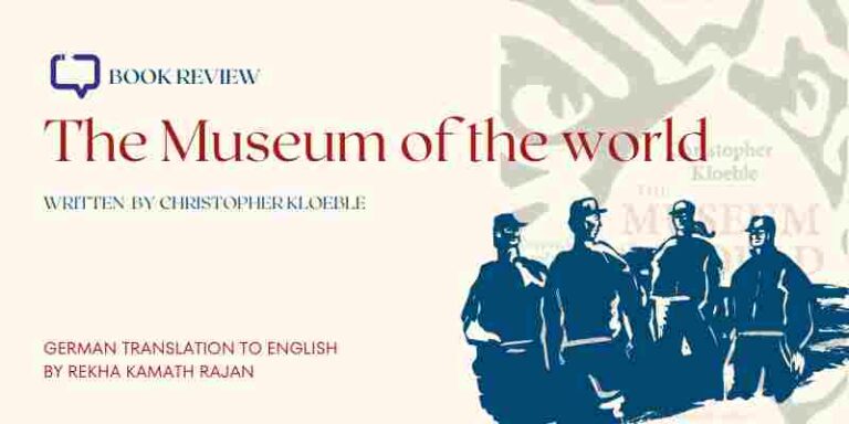 feature image for a book review of a german translation to english called Musemf of the World
