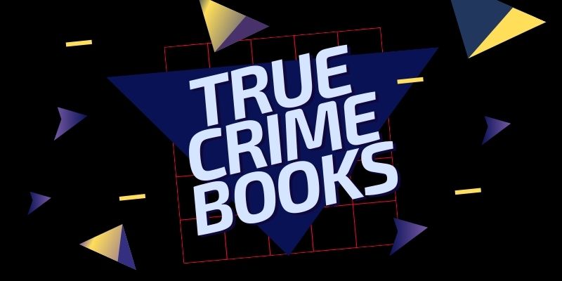 a black background with true crime books written in bold text - a list of true crime books in India