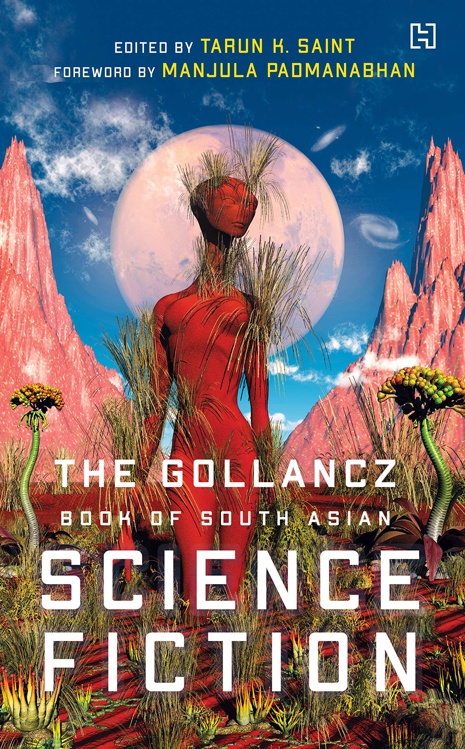 The Gollancz Book of South Asian Science Fiction