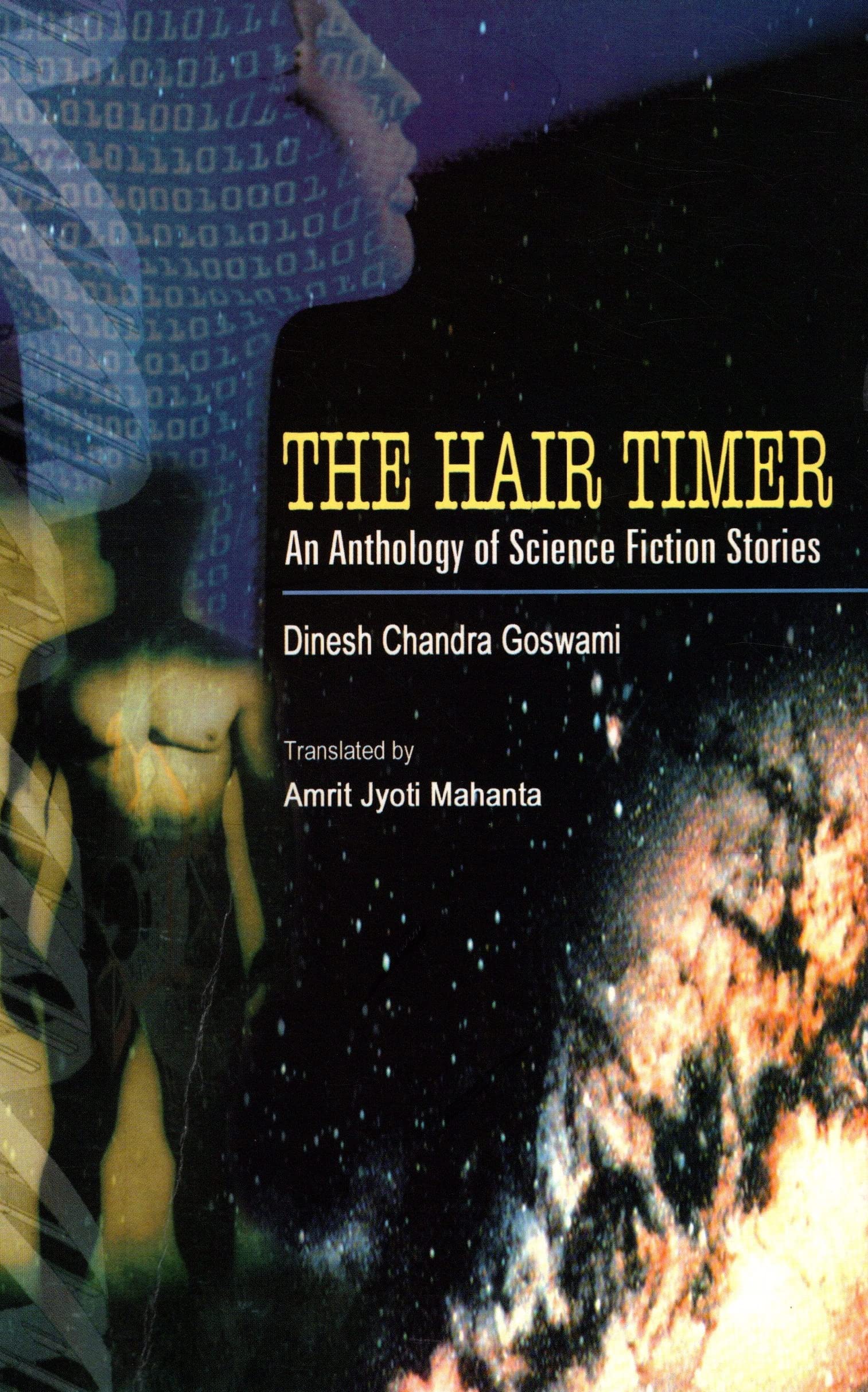The Hair Timer: An Anthology of Science Fiction Stories