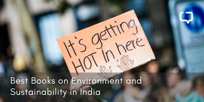 Best books on Environment and Sustainability in India