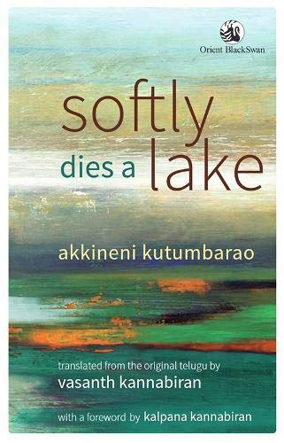 Softly Dies A Lake