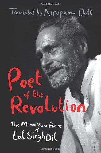Poet of the Revolution: Memoirs and Poems