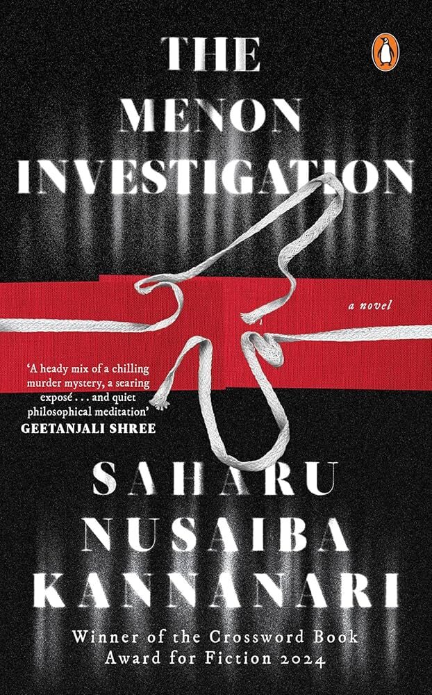 The Menon Investigation by Saharu Nusaiba Kannanari